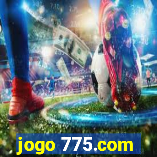 jogo 775.com